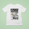 Airbud Laden K T Shirt