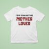 Ak Guy I M A Sexy Youtube Mother Lover T Shirt