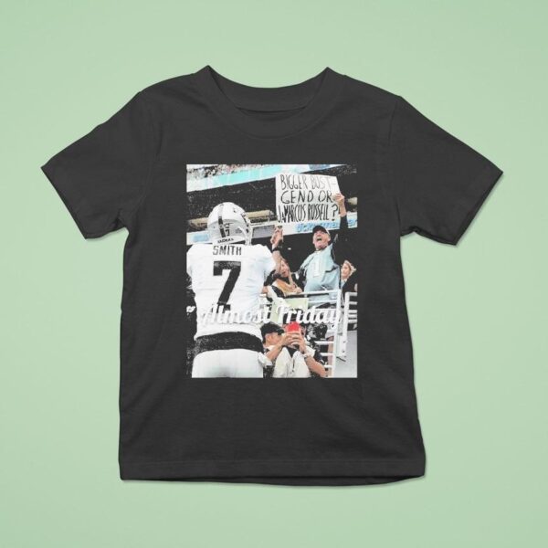 Almost Friday Geno Smith Bigger Bust Geno Or Jamarcus Russell Middle Fingers T Shirt