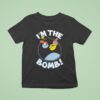 Angry Birds I M The Bomb T Shirt