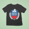 Anti Maga Protect Democracy T Shirt