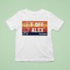 Astronaut F Off Alex Vintage T Shirt