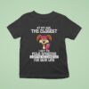 At My Age The Closest I Get To Pole Dancing Is Gripping The Shower Bar For Dear Life T Shirt