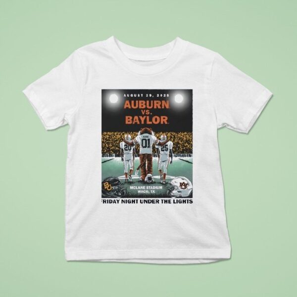 Auburn Vs Baylor Friday Night Under The Lights T Shirt