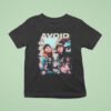 Avoid Hea T Shirt