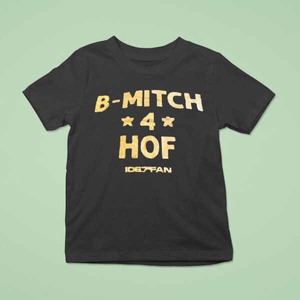 B Mitch Hof The Fan T Shirt