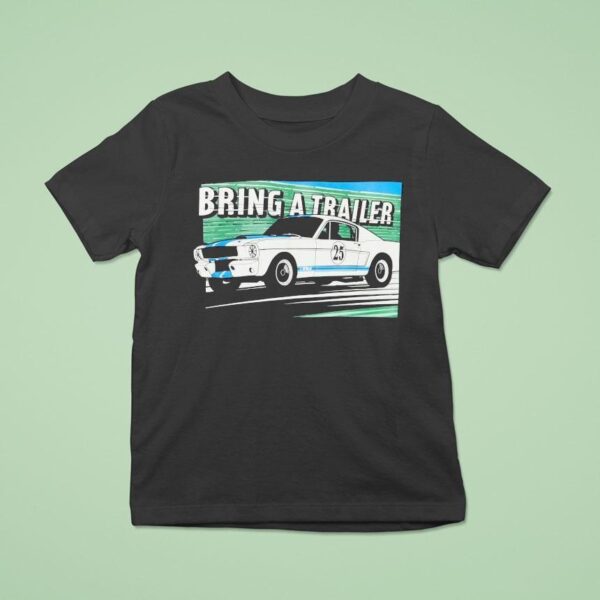 Bat Gear Bring A Trailer Weekend T Shirt