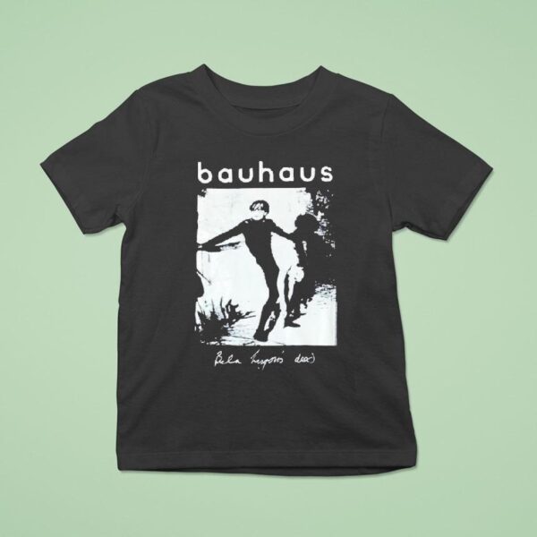 Bauhaus Bela Lugosi S Dead T Shirt
