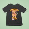 Bbl Looker Dayum Frko T Shirt