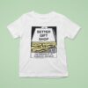 Better Gift Shop Very Heavy Stuff Dundas St W Toronto Ontario T Shirt