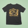 Billy Strings Only Break One Law At A Time T Shirt