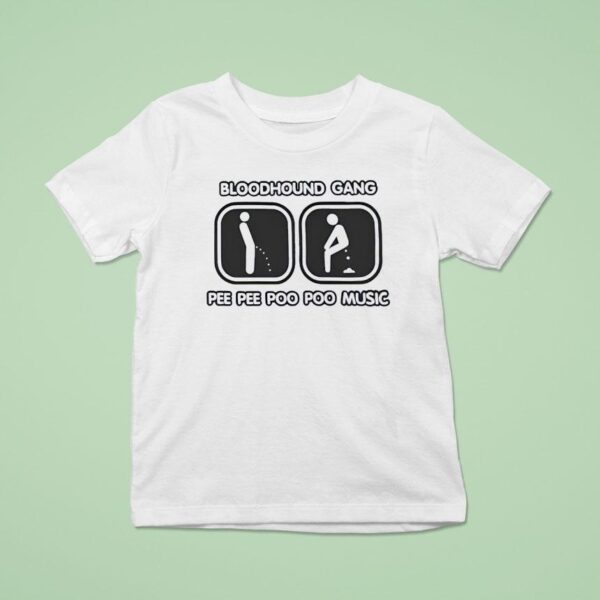 Bloodhound Gang Pee Pee Poo Poo Music T Shirt