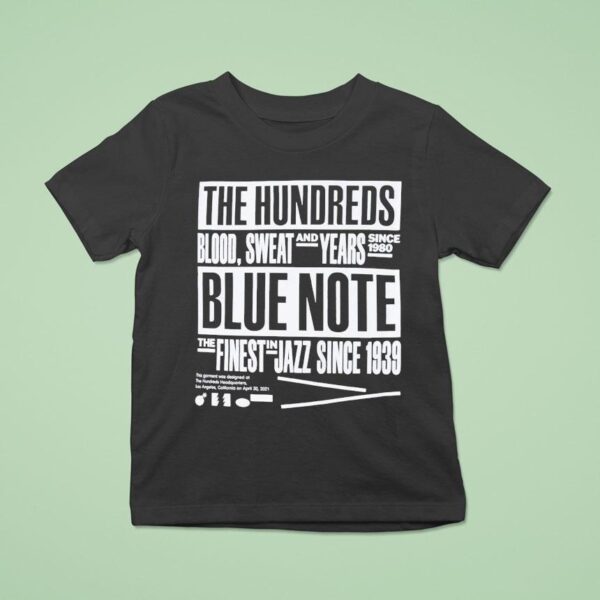 Blue Note The Hundreds The Finest Jazz Since Blood Swea T Shirt