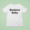 Bonjour Baby T Shirt