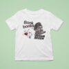 Bonk Bonks X Saddam Hussein T Shirt