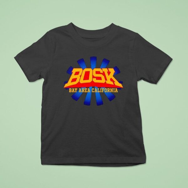 Bosk Bay Area California T Shirt