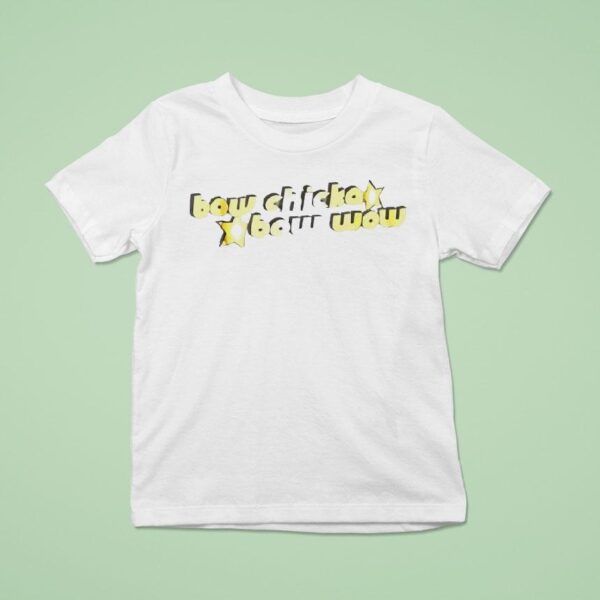 Bow Chicka Bow Wow T Shirt