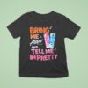 Bring Me Alani Nu And Tell Me I M Pretty T Shirt