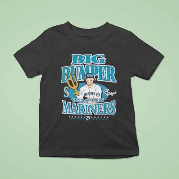 Cal Raleigh Big Dumper Seattle Mariners Baseball T Shirt
