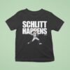 Cam Schlittler Schlitt Happens T Shirt