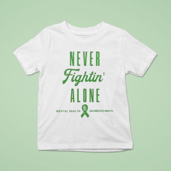 Cardinals Mental Health Awareness Month Never Fightin Alone T Shirt