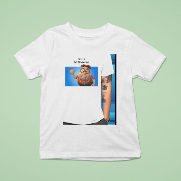 Carl Wheezer This Is Ed Sheeran T Shirt