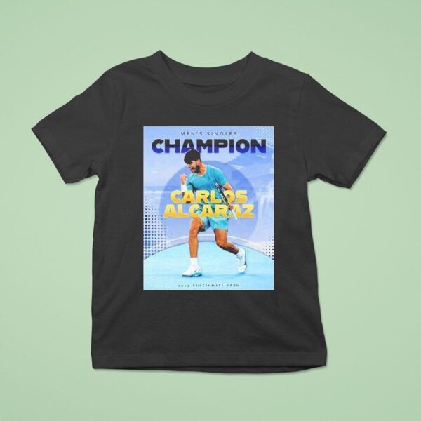 Carlos Alcaraz Tennis Spanish Claims First Cincinnati Open Men Singles Champions T Shirt