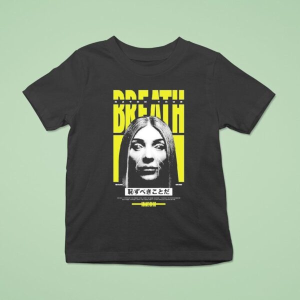 Catch Your Breath Shame On Me T Shirt