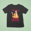 Caty Mcnally Clown I Will Slap The Mcshit Out Of You T Shirt