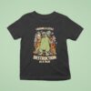 Causing A Little Destruction As A Treat Beer T Shirt
