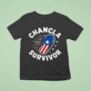 Chancla Survivor Puerto Rican Puerto Rico Spanish Joke T Shirt