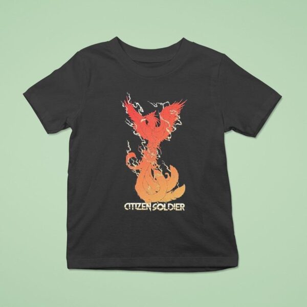 Citizen Soldier Phoenix The Past Is Just Lessons Learned So Light It Up And Let It Burn T Shirt
