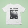 Cold Cave Love You Forever Sex Ads T Shirt
