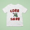 Corn Cobb Snob T Shirt