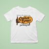 Cracker Barrel I Gave My Life To Christ In The Parking Lo T Shirt