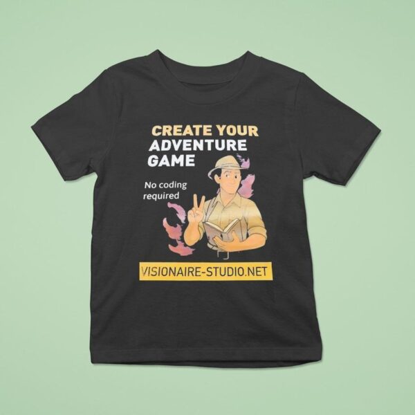 Create Your Adventure Game No Coding Required T Shirt