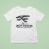 Crop Duster Leave The Smell Behind T Shirt