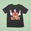 Da Pope With Sunglass And Mustache T Shirt
