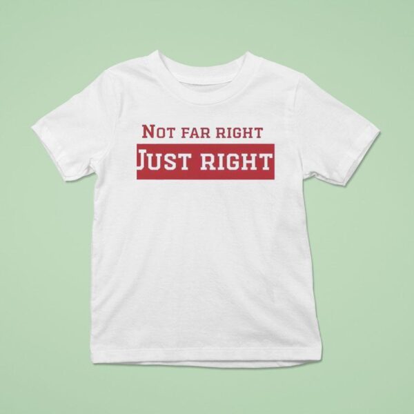 David Atherton Lani Lala Wearing Not Far Right Just Righ T Shirt
