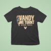 Diego Pavia Vandy We Turnt Vanderbilt Commodores T Shirt