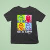 Do It Lady Chit Graphic T Shirt