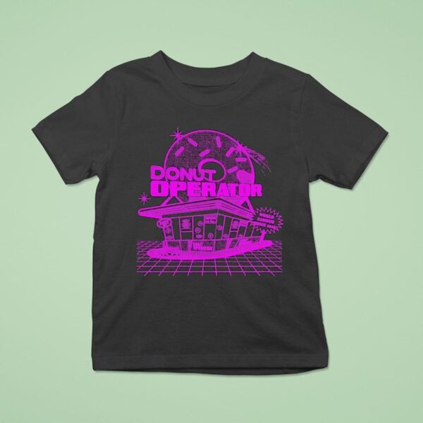 Donut Operator Shoppe T Shirt