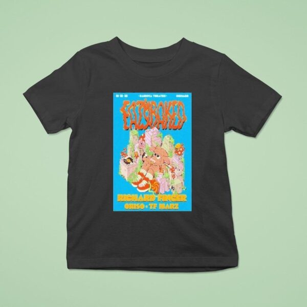 Eazy Baked Ramova Theatre In Chicago Il Oct T Shirt