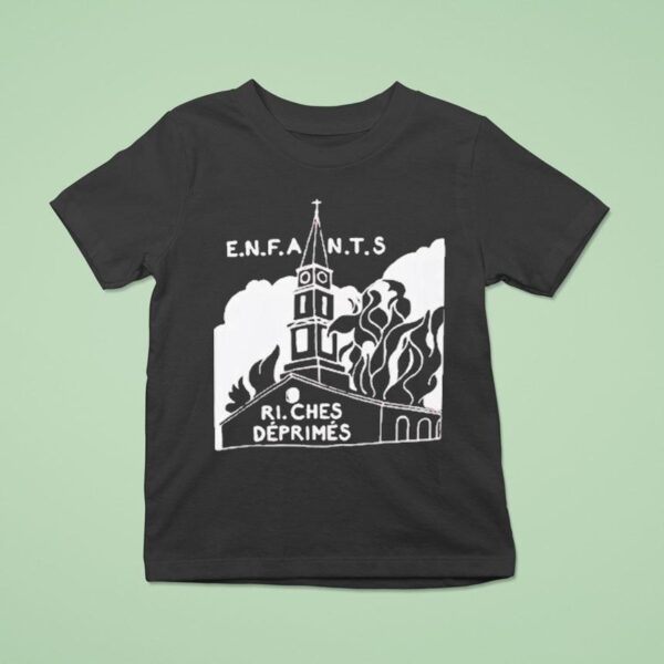 Enfants Riches Deprimes Burning Church T Shirt