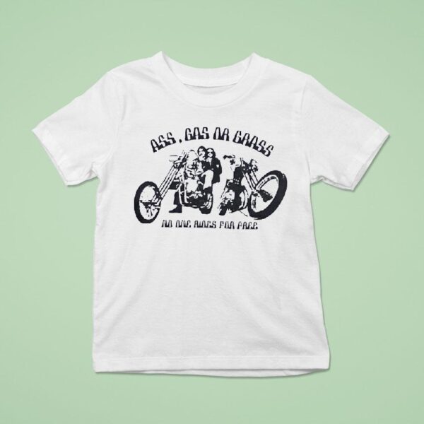 Erik Brunetti And Natas Kaupas Ass Gas Or Grass No One Rides For Free T Shirt