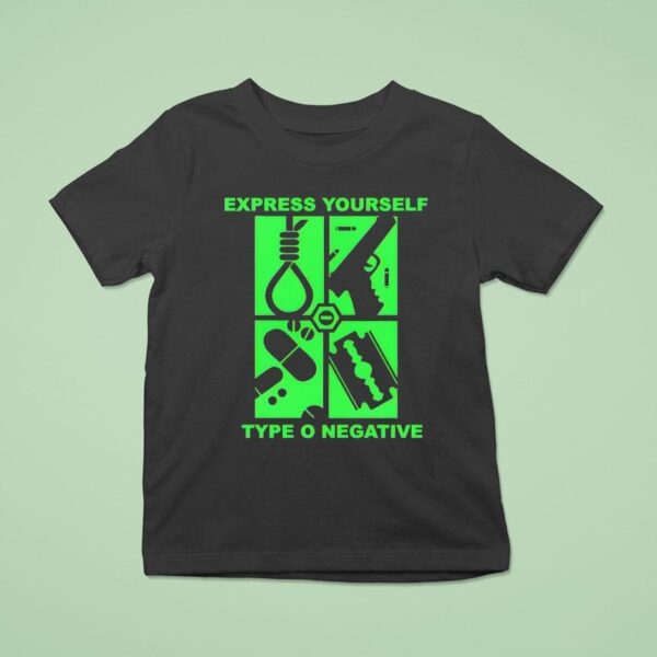 Express Yourself Type O Negative T Shirt