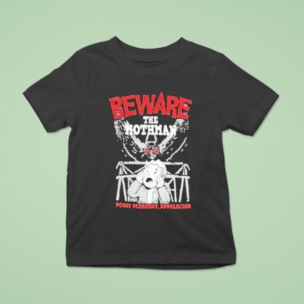 Fallout Beware The Mothman Point Pleasant Appalachia T Shirt