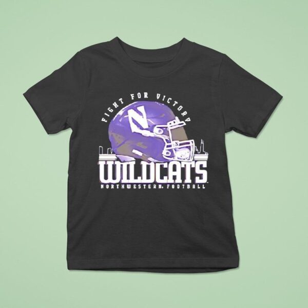 Fight For Victory Northwestern Wildcats Football Helme T Shirt
