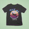 Fly It Like You Stole It Seattle Tacoma International Airport Agust Th T Shirt