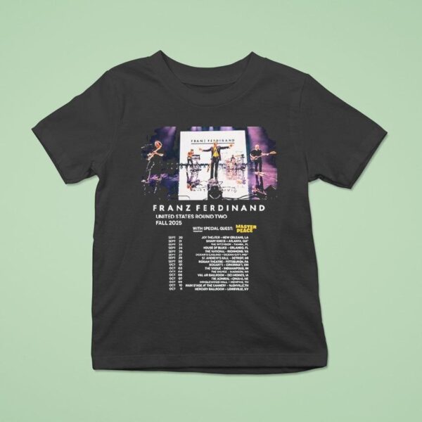 Franz Ferdinand Tour Dates In United States Fall With Master Peace T Shirt